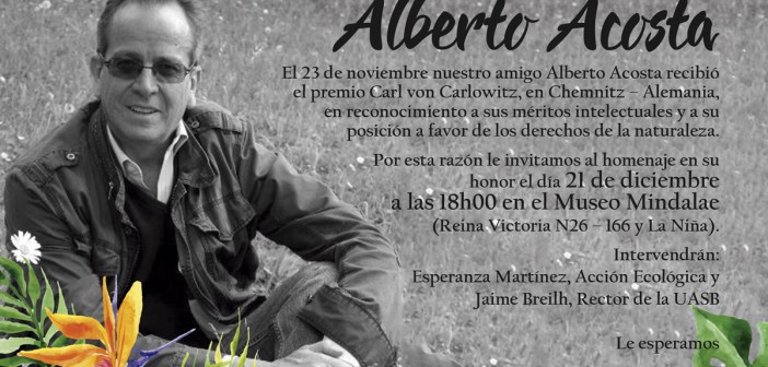 HOMENAJE A ALBERTO ACOSTA, MIEMBRO DE NUESTRO CONSEJO EDITORIAL