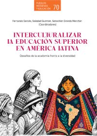 La revista Pueblos Indígenas y Educación llega a su número 70