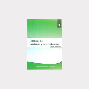 Manual de matrices y determinantes 1