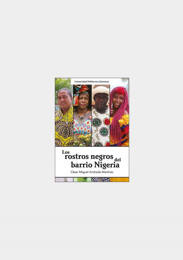 los rostros negros del barrio Nigeria