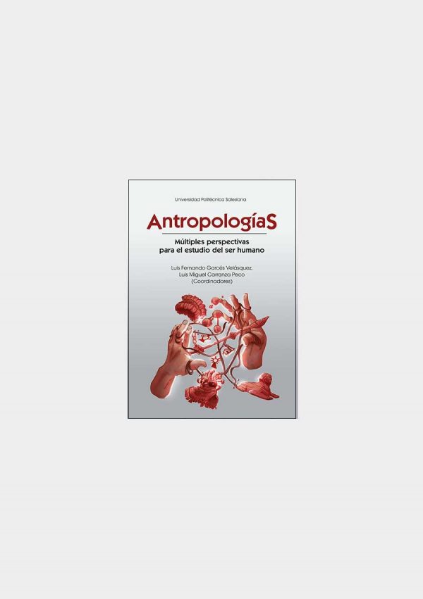 Antropologias. Multiples perspectivas