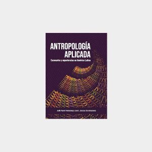 Antropologia apllicada en America Latina