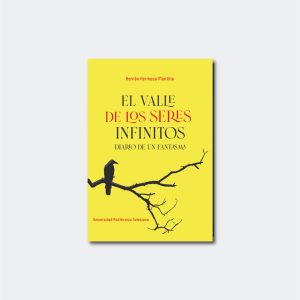El valle de los seres infinitos. Diario de un fantasma